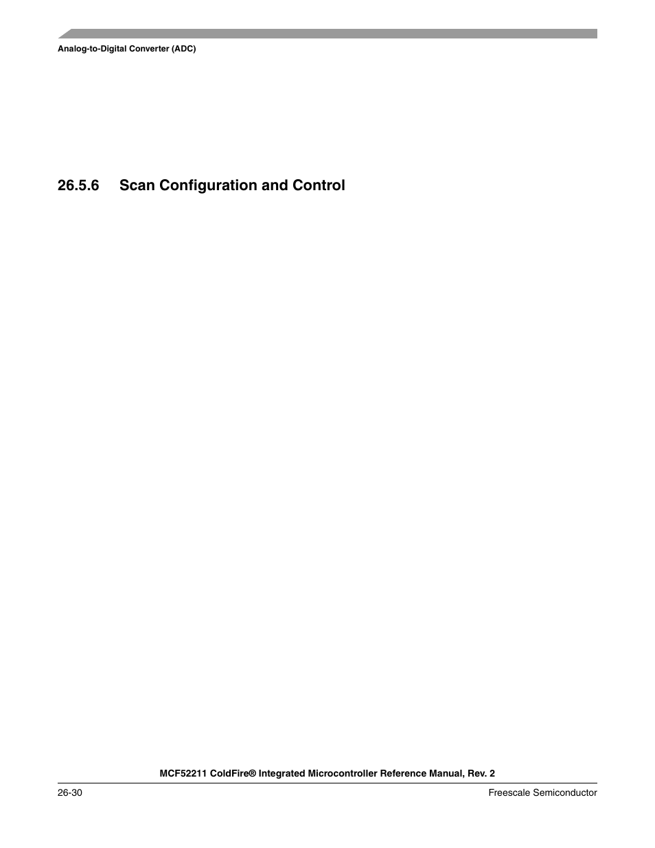 6 scan configuration and control, 6 scan configuration and control -30, Section 26.5.6, “scan configuration and | Control, Section 26.5.6, “scan, Configuration and control | Freescale Semiconductor ColdFire MCF52210 User Manual | Page 466 / 576