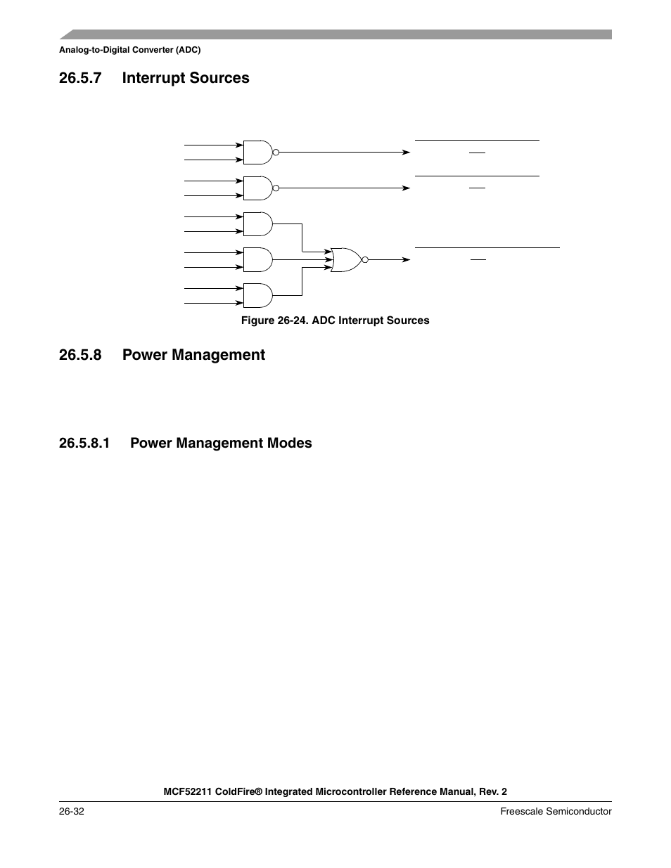 7 interrupt sources, 8 power management, Section 26.5.8, “power management | Section 26.5.8, “power, Management | Freescale Semiconductor ColdFire MCF52210 User Manual | Page 468 / 576