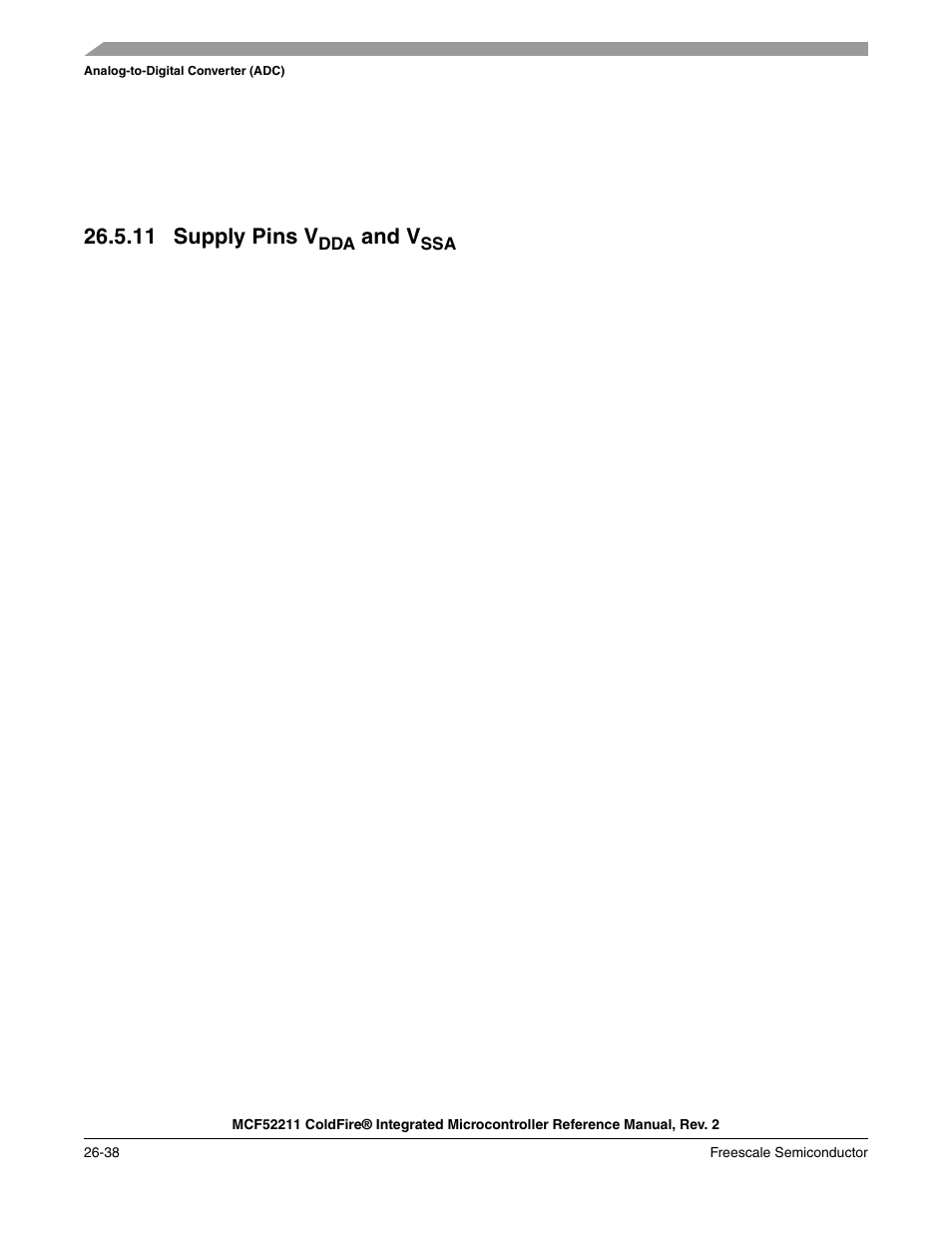 11 supply pins vdda and vssa, 11supply pins vdda and vssa -38, 11 supply pins v | And v | Freescale Semiconductor ColdFire MCF52210 User Manual | Page 474 / 576