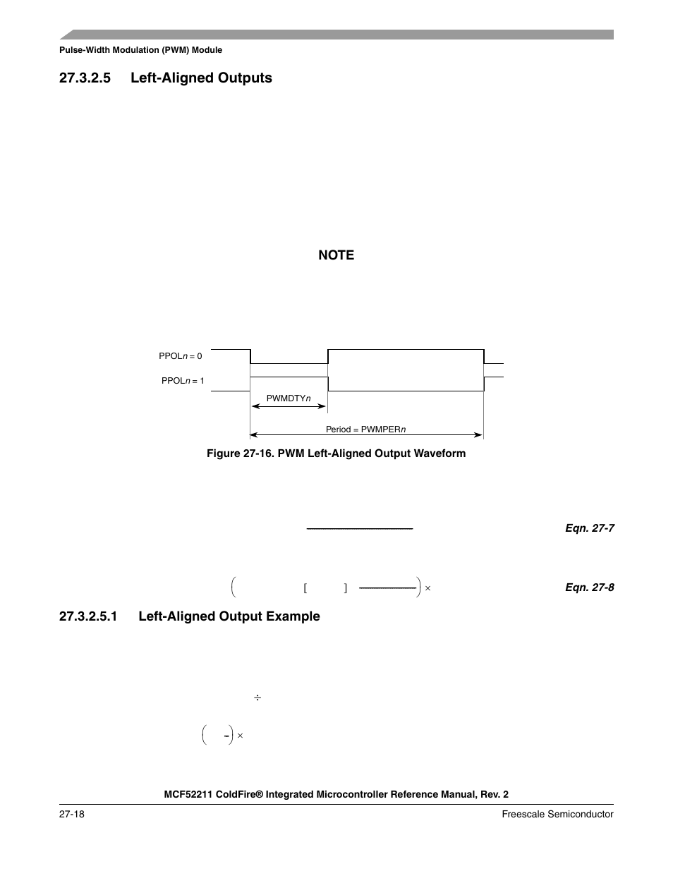 Section 27.3.2.5, “left-aligned outputs, Fective period (see, 5 left-aligned outputs | Freescale Semiconductor ColdFire MCF52210 User Manual | Page 492 / 576
