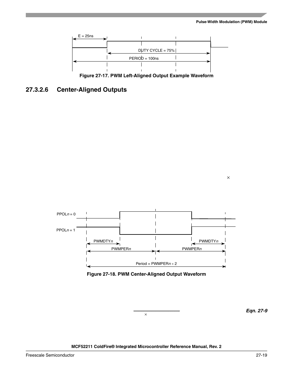 Section 27.3.2.6, Center-aligned outputs, Section 27.3.2.6, “center-aligned outputs | 6 center-aligned outputs | Freescale Semiconductor ColdFire MCF52210 User Manual | Page 493 / 576