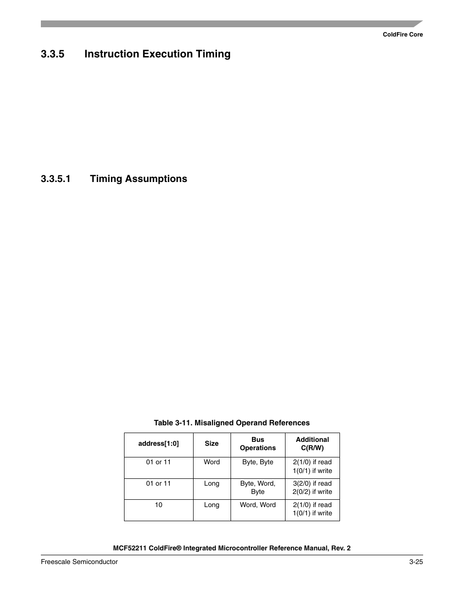 5 instruction execution timing, Instruction execution timing -25, 1 timing assumptions | Freescale Semiconductor ColdFire MCF52210 User Manual | Page 69 / 576