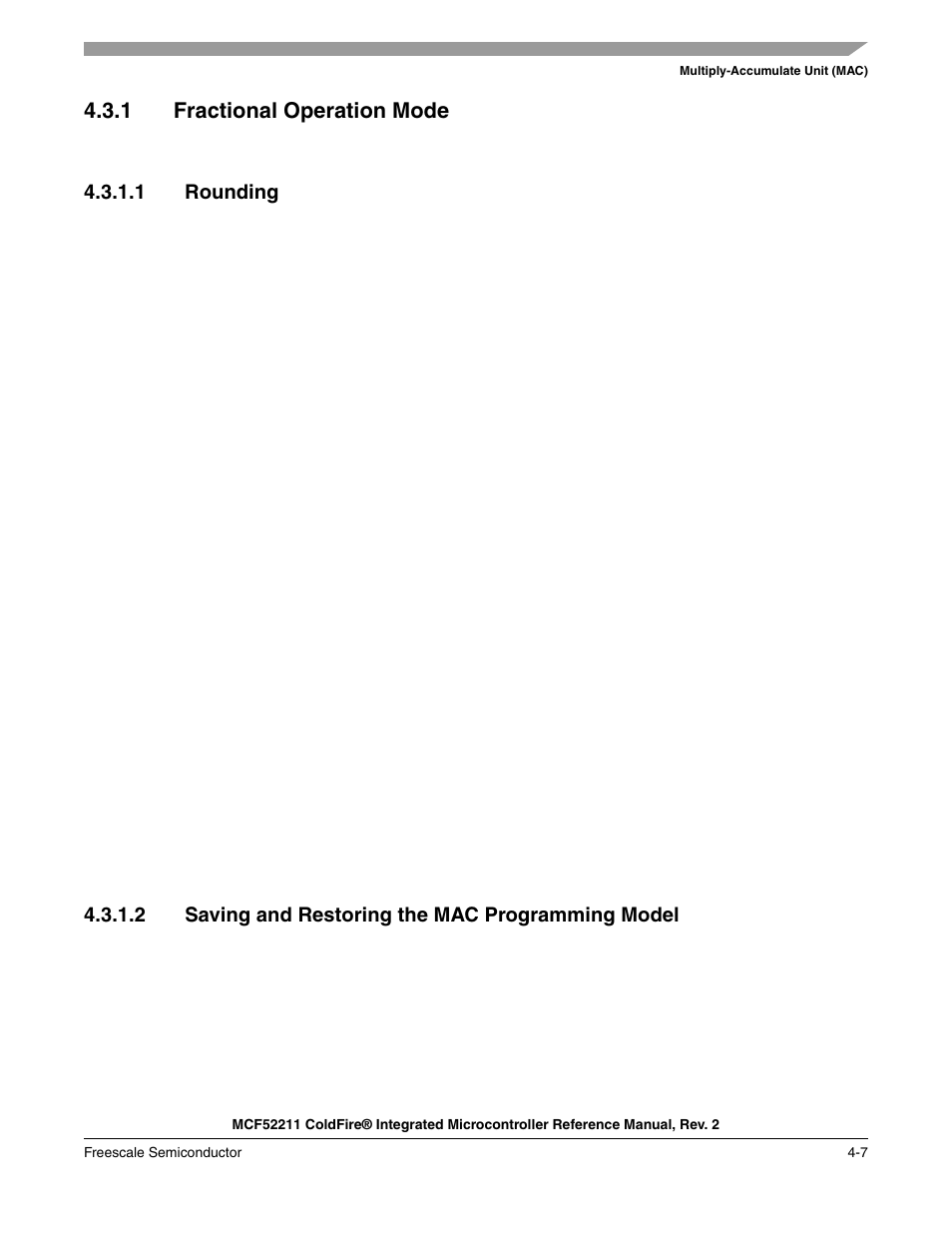 1 fractional operation mode, Fractional operation mode -7, Section 4.3.1.1, “rounding | Freescale Semiconductor ColdFire MCF52210 User Manual | Page 83 / 576