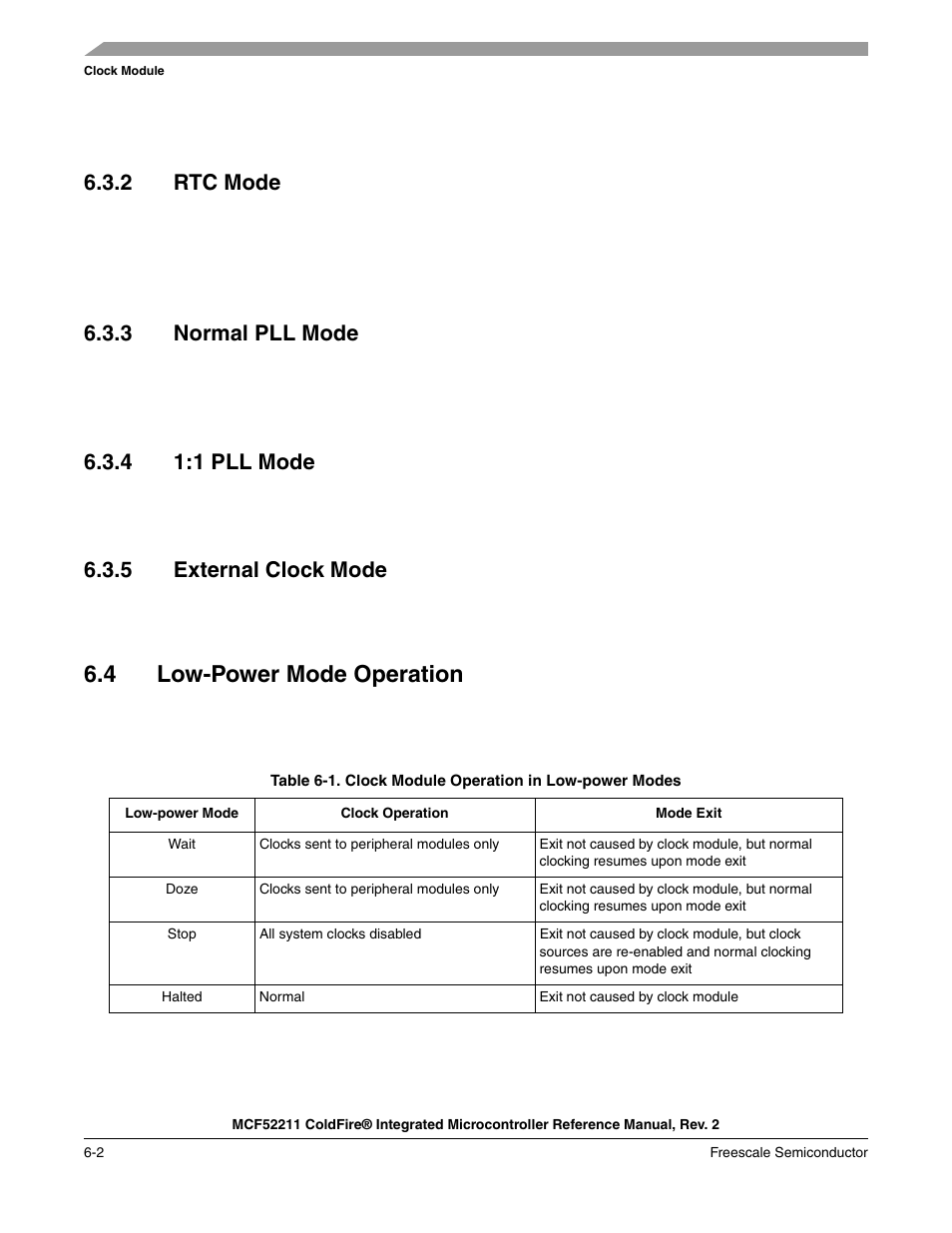 2 rtc mode, 3 normal pll mode, 4 1:1 pll mode | 5 external clock mode, 4 low-power mode operation, Rtc mode -2, Normal pll mode -2, 1 pll mode -2, External clock mode -2, Low-power mode operation -2 | Freescale Semiconductor ColdFire MCF52210 User Manual | Page 96 / 576
