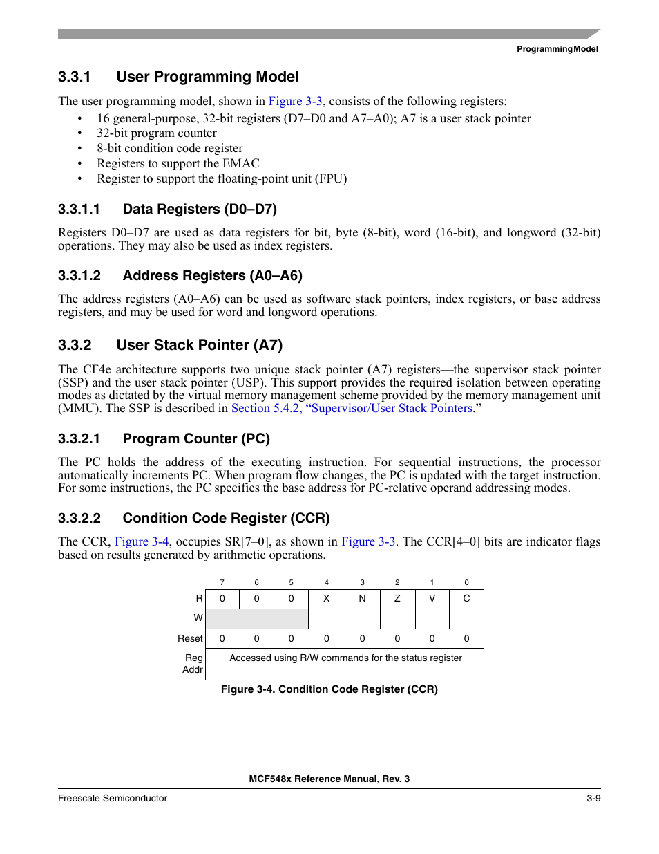 1 user programming model, 1 data registers (d0-d7), 2 address registers (a0-a6) | 2 user stack pointer (a7), 1 program counter (pc), 2 condition code register (ccr), User programming model -9, Data registers (d0–d7) -9, Address registers (a0–a6) -9, User stack pointer (a7) -9 | Freescale Semiconductor MCF5480 User Manual | Page 113 / 1032