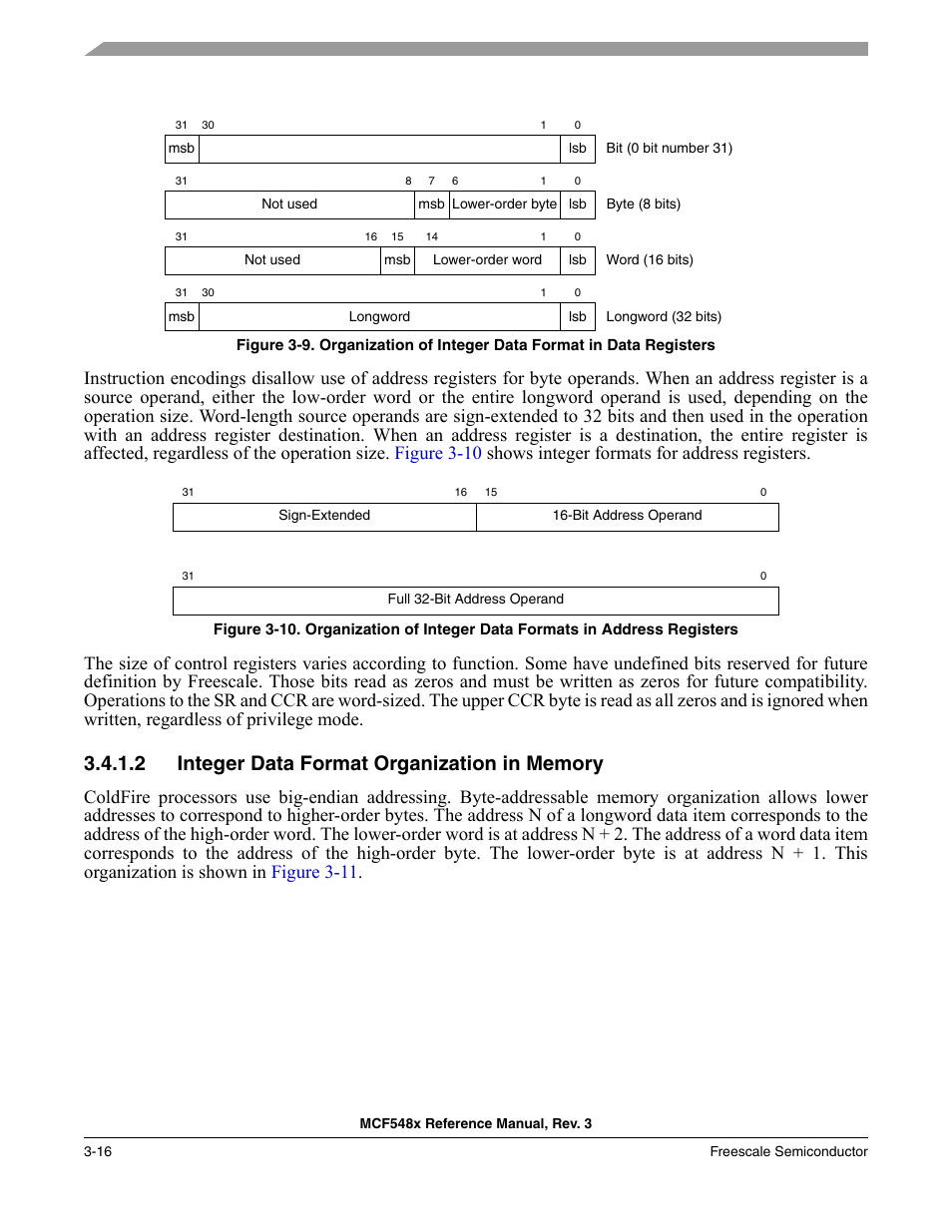 2 integer data format organization in memory, Integer data format organization in memory -16, Figure 3-9 | Shows the integer format for data | Freescale Semiconductor MCF5480 User Manual | Page 120 / 1032