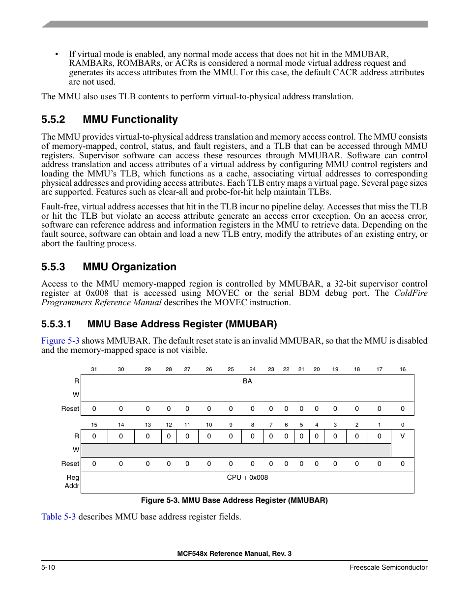 2 mmu functionality, 3 mmu organization, 1 mmu base address register (mmubar) | Mmu functionality -10, Mmu organization -10, Mmu base address register (mmubar) -10 | Freescale Semiconductor MCF5480 User Manual | Page 176 / 1032