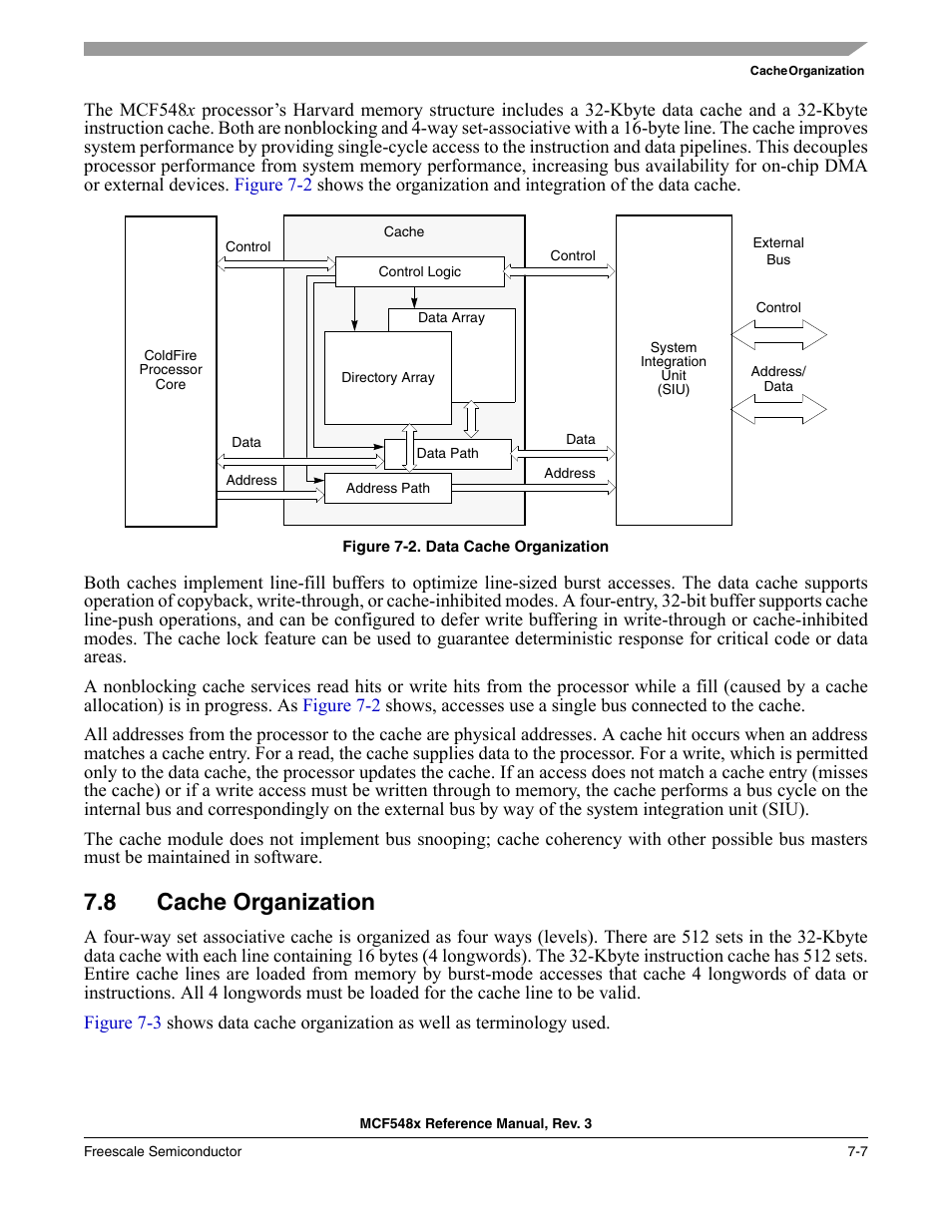 8 cache organization, Cache organization -7 | Freescale Semiconductor MCF5480 User Manual | Page 227 / 1032