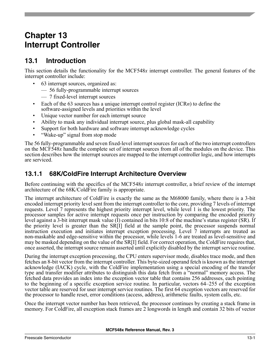 Chapter 13 interrupt controller, 1 introduction, 1 68k/coldfire interrupt architecture overview | Chapter 13, Interrupt controller, Introduction -1, 68k/coldfire interrupt architecture overview -1, Chapter 13, “interrupt controller | Freescale Semiconductor MCF5480 User Manual | Page 353 / 1032