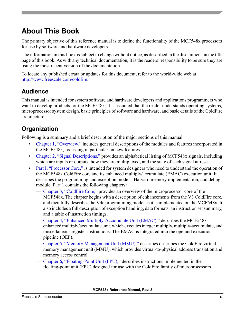 About this book, Audience, Organization | Freescale Semiconductor MCF5480 User Manual | Page 41 / 1032