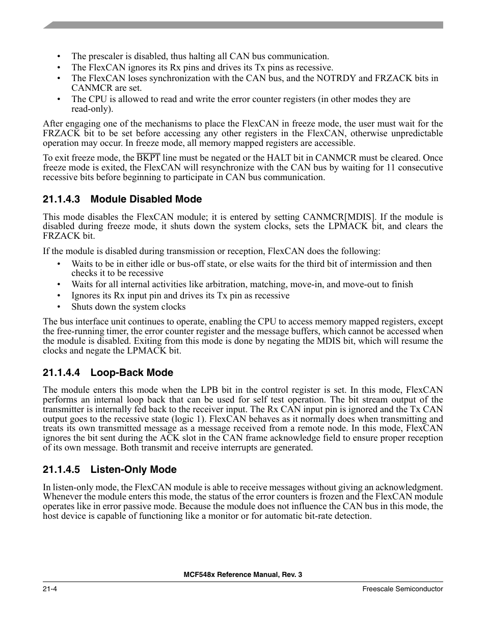 3 module disabled mode, 4 loop-back mode, 5 listen-only mode | Module disabled mode -4, Loop-back mode -4, Listen-only mode -4 | Freescale Semiconductor MCF5480 User Manual | Page 574 / 1032