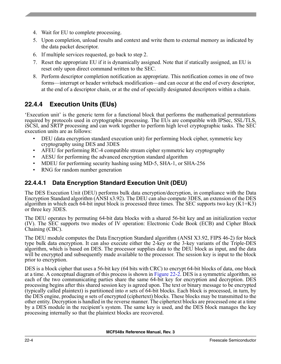 4 execution units (eus), 1 data encryption standard execution unit (deu), Execution units (eus) -4 | Data encryption standard execution unit (deu) -4 | Freescale Semiconductor MCF5480 User Manual | Page 606 / 1032