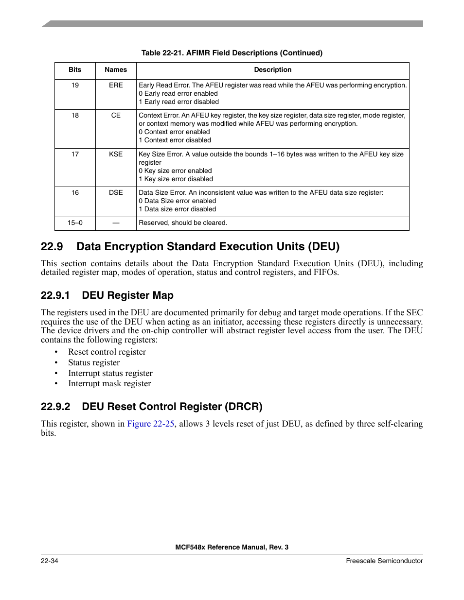 9 data encryption standard execution units (deu), 1 deu register map, 2 deu reset control register (drcr) | Data encryption standard execution units (deu) -34, Deu register map -34, Deu reset control register (drcr) -34, P. 22-34 | Freescale Semiconductor MCF5480 User Manual | Page 636 / 1032
