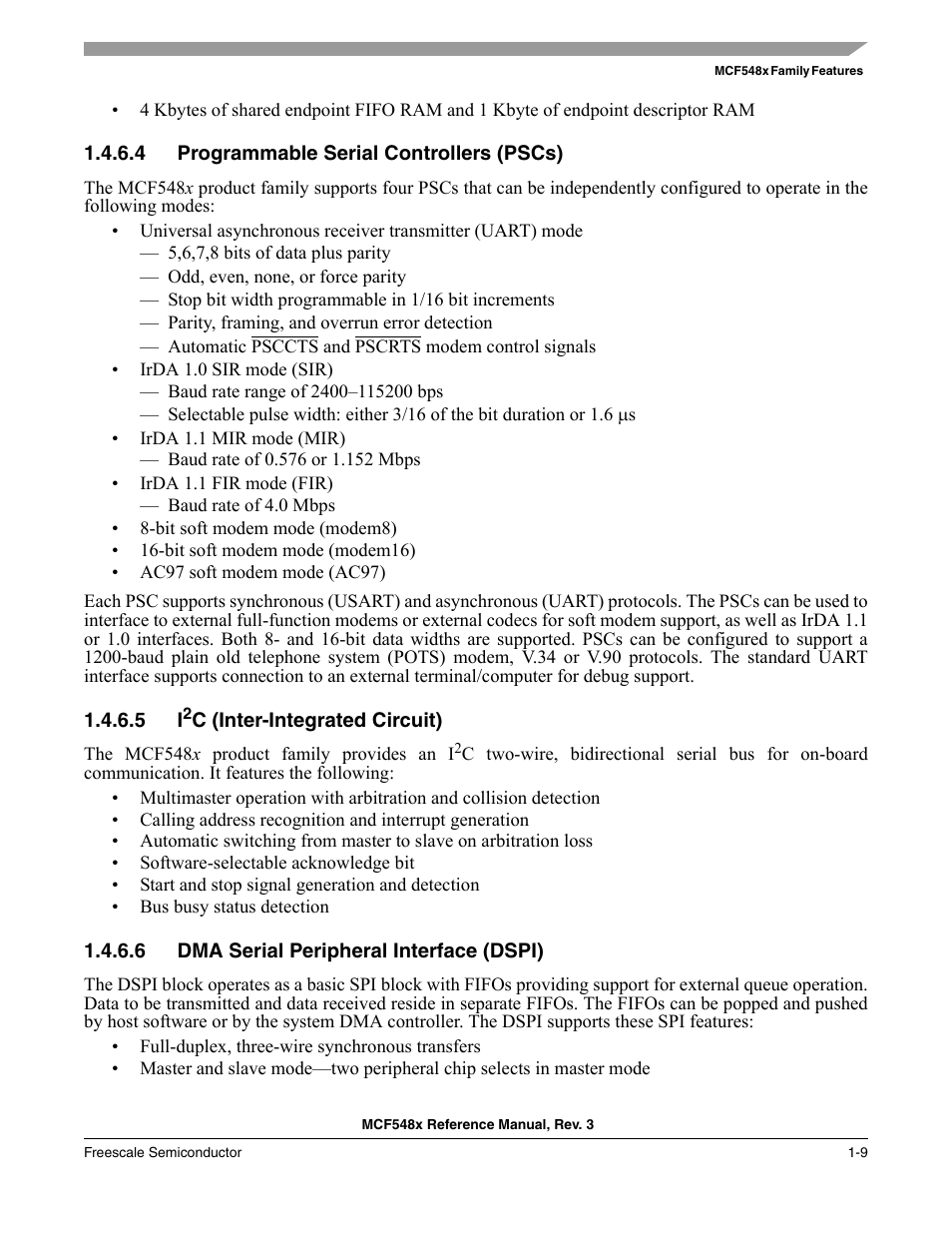 4 programmable serial controllers (pscs), 5 i2c (inter-integrated circuit), 6 dma serial peripheral interface (dspi) | Programmable serial controllers (pscs) -9, I2c (inter-integrated circuit) -9, Dma serial peripheral interface (dspi) -9 | Freescale Semiconductor MCF5480 User Manual | Page 67 / 1032