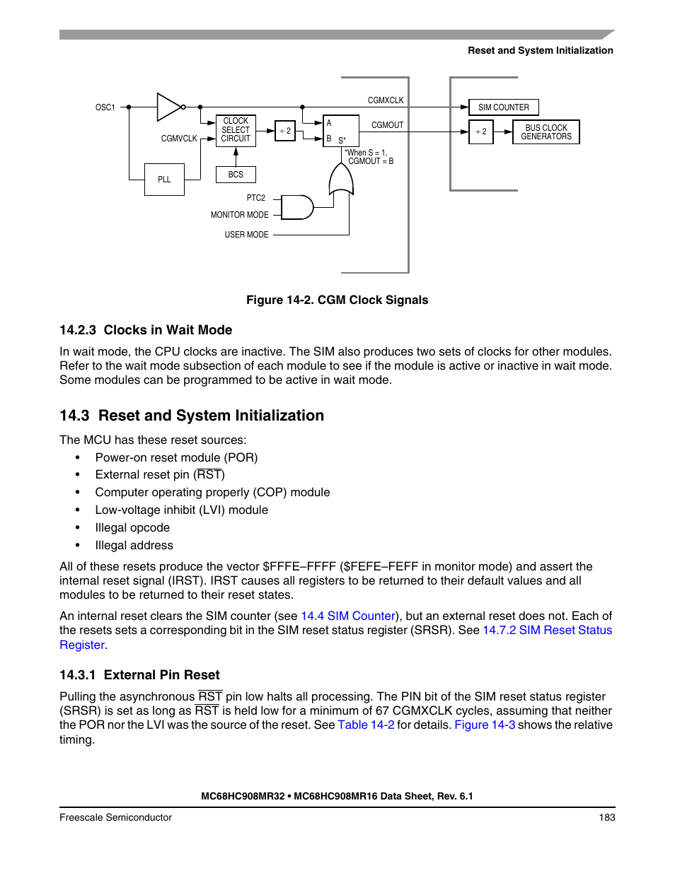 3 clocks in wait mode, 3 reset and system initialization, 1 external pin reset | Clocks in wait mode, Reset and system initialization, External pin reset, Figure 14-2 | Freescale Semiconductor MC68HC908MR32 User Manual | Page 183 / 282