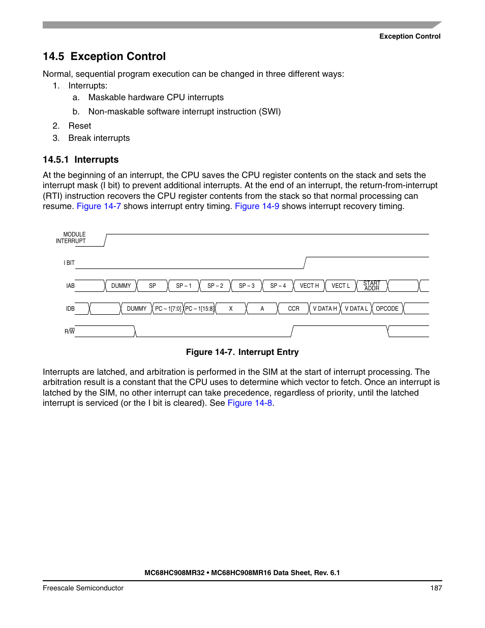 5 exception control, 1 interrupts, Exception control | Interrupts | Freescale Semiconductor MC68HC908MR32 User Manual | Page 187 / 282