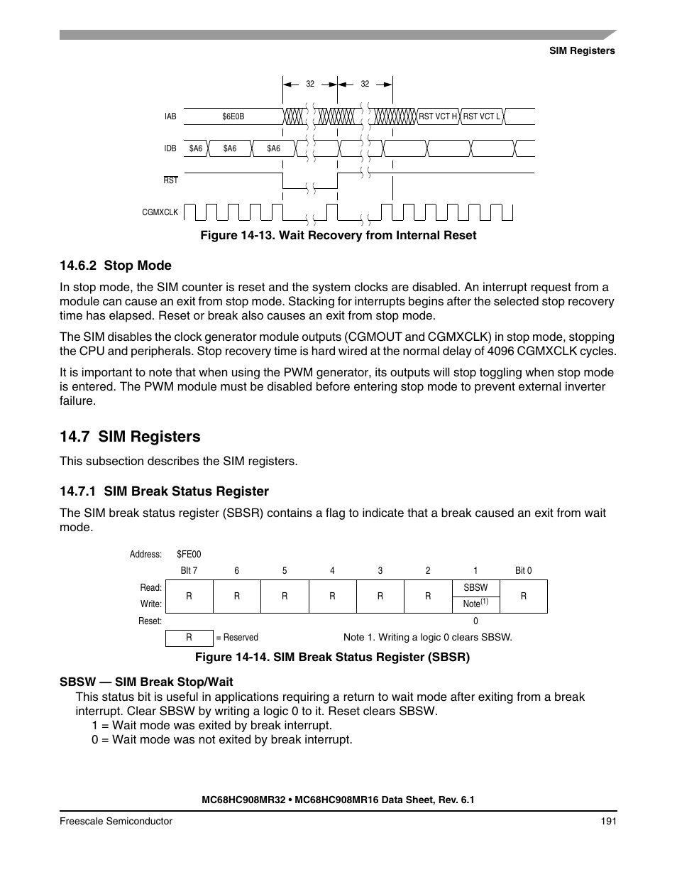 2 stop mode, 7 sim registers, 1 sim break status register | Stop mode, Sim registers, Sim break status register, Figure 14-13 | Freescale Semiconductor MC68HC908MR32 User Manual | Page 191 / 282