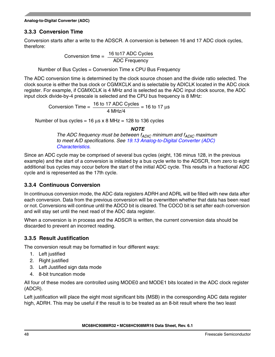 3 conversion time, 4 continuous conversion, 5 result justification | Conversion time, Continuous conversion, Result justification | Freescale Semiconductor MC68HC908MR32 User Manual | Page 48 / 282