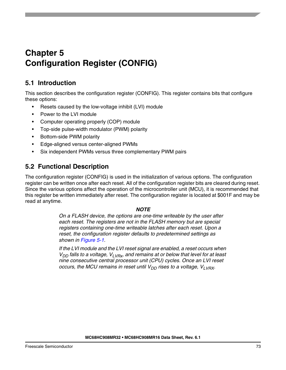 Chapter 5 configuration register (config), 1 introduction, 2 functional description | Chapter 5, Configuration register (config), Introduction, Functional description | Freescale Semiconductor MC68HC908MR32 User Manual | Page 73 / 282