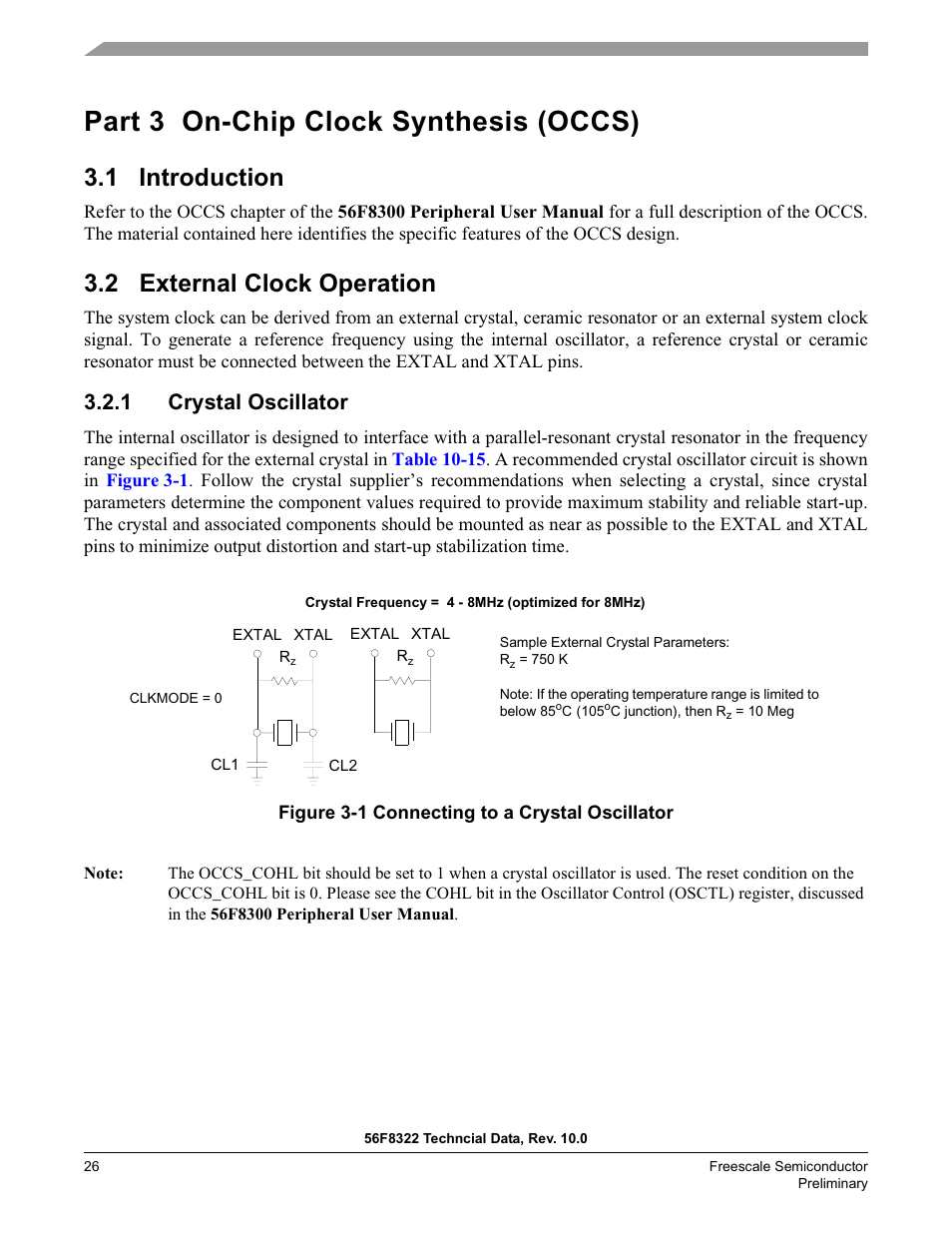 Part 3 on-chip clock synthesis (occs), 1 introduction, 2 external clock operation | 1 crystal oscillator | Freescale Semiconductor 56F8122 User Manual | Page 26 / 137
