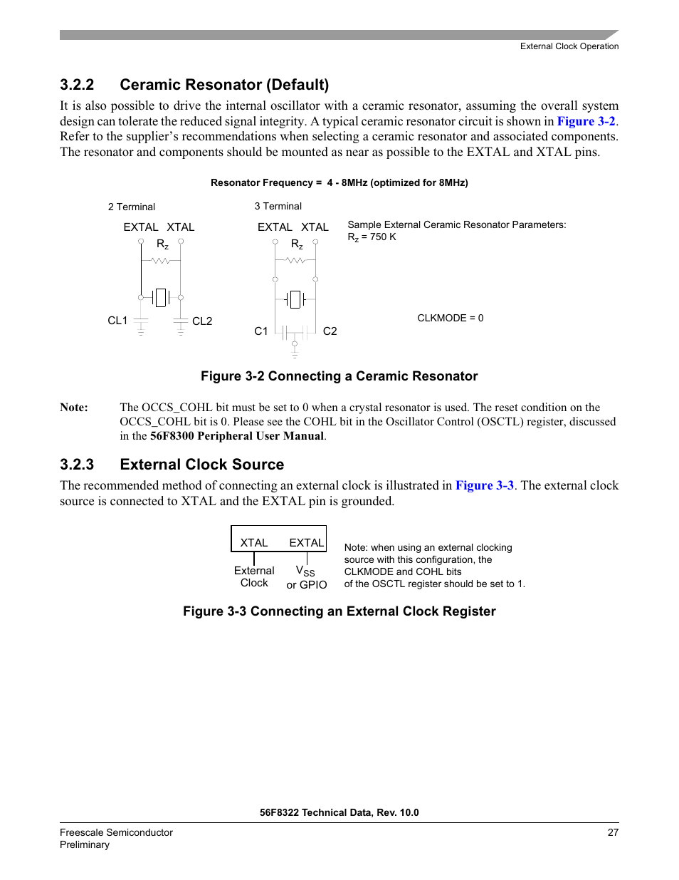 2 ceramic resonator (default), 3 external clock source | Freescale Semiconductor 56F8122 User Manual | Page 27 / 137