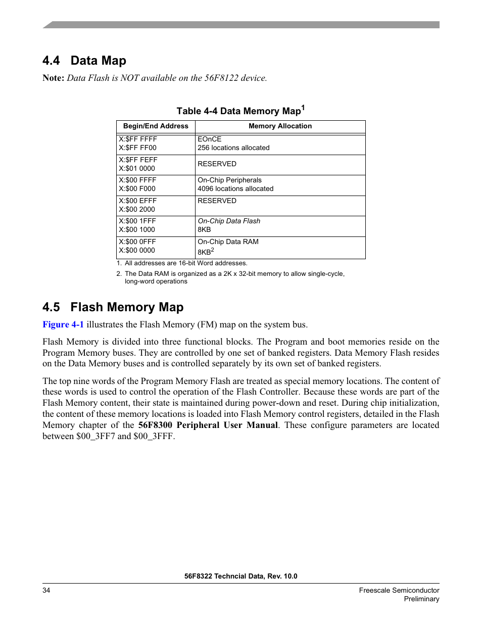 4 data map, 5 flash memory map | Freescale Semiconductor 56F8122 User Manual | Page 34 / 137