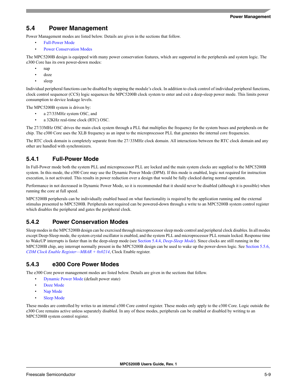 4 power management, 1 full-power mode, 2 power conservation modes | 3 e300 core power modes, Power management | Freescale Semiconductor MPC5200B User Manual | Page 142 / 762