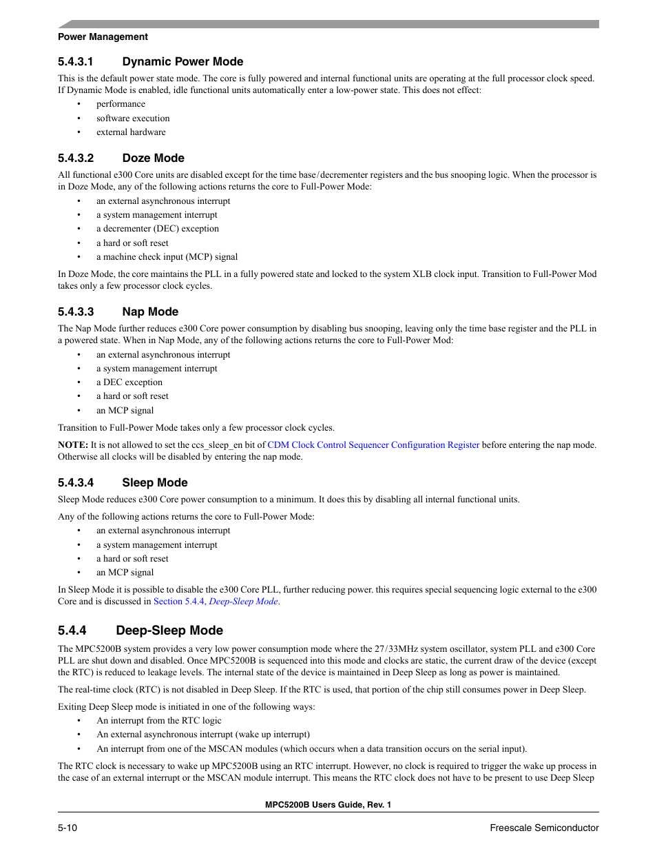 1 dynamic power mode, 2 doze mode, 3 nap mode | 4 sleep mode, 4 deep-sleep mode, Section 5.4.4, deep-sleep mode, Dynamic power mode, Doze mode, Nap mode, Sleep mode | Freescale Semiconductor MPC5200B User Manual | Page 143 / 762