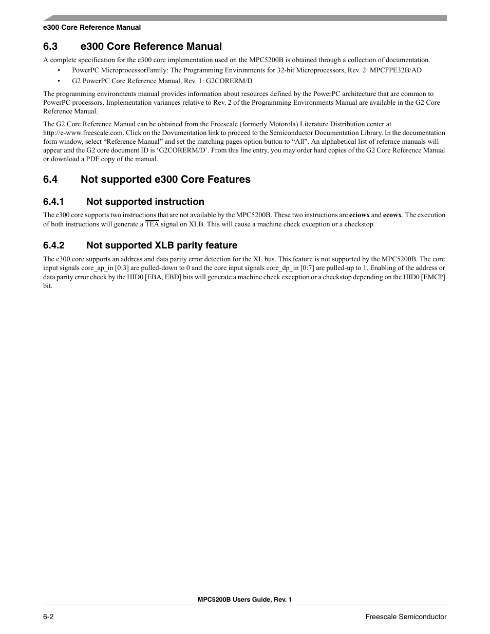 3 e300 core reference manual, 4 not supported e300 core features, 1 not supported instruction | 2 not supported xlb parity feature, E300 core reference manual, Not supported e300 core features | Freescale Semiconductor MPC5200B User Manual | Page 159 / 762