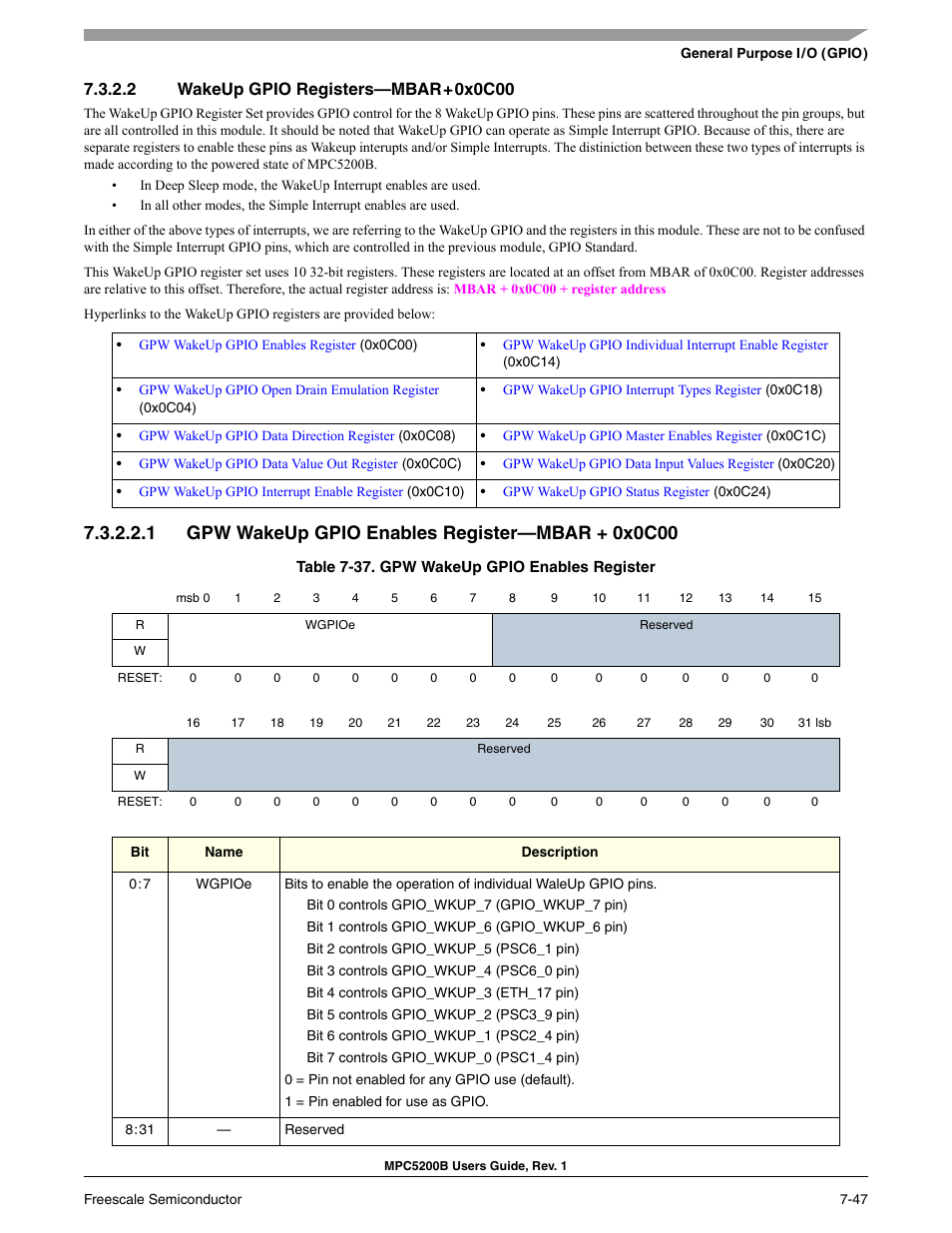 2 wakeup gpio registers-mbar + 0x0c00, 1 gpw wakeup gpio enables register-mbar + 0x0c00, Section 7.3.2.2 | Wakeup gpio registers—mbar+0x0c00 | Freescale Semiconductor MPC5200B User Manual | Page 206 / 762