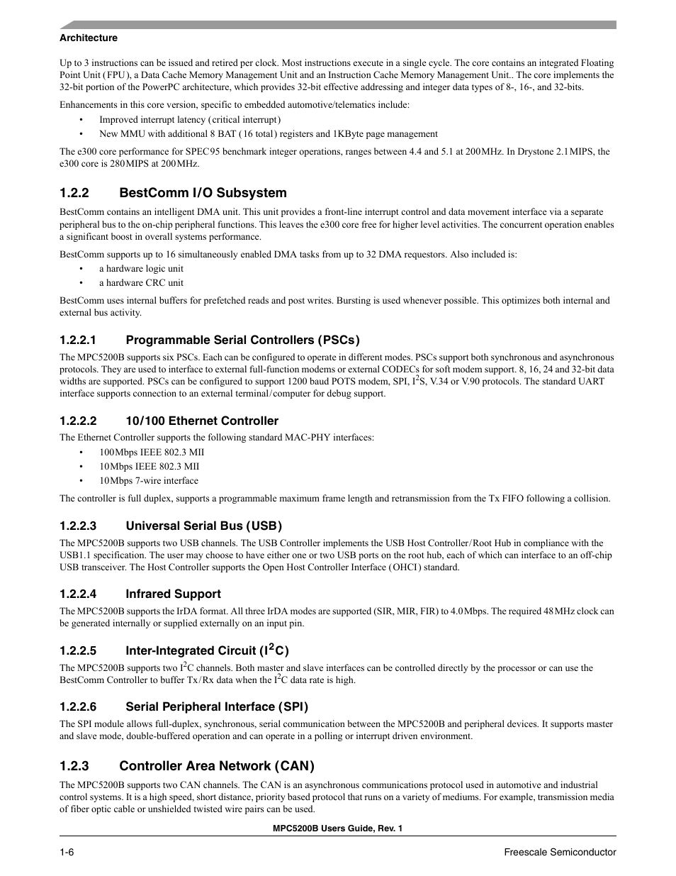 2 bestcomm i / o subsystem, 1 programmable serial controllers ( pscs ), 2 10 / 100 ethernet controller | 3 universal serial bus ( usb ), 4 infrared support, 5 inter-integrated circuit ( i 2 c ), 6 serial peripheral interface ( spi ), 3 controller area network ( can ), Bestcomm i/o subsystem -7, Programmable serial controllers (pscs) -7 | Freescale Semiconductor MPC5200B User Manual | Page 41 / 762