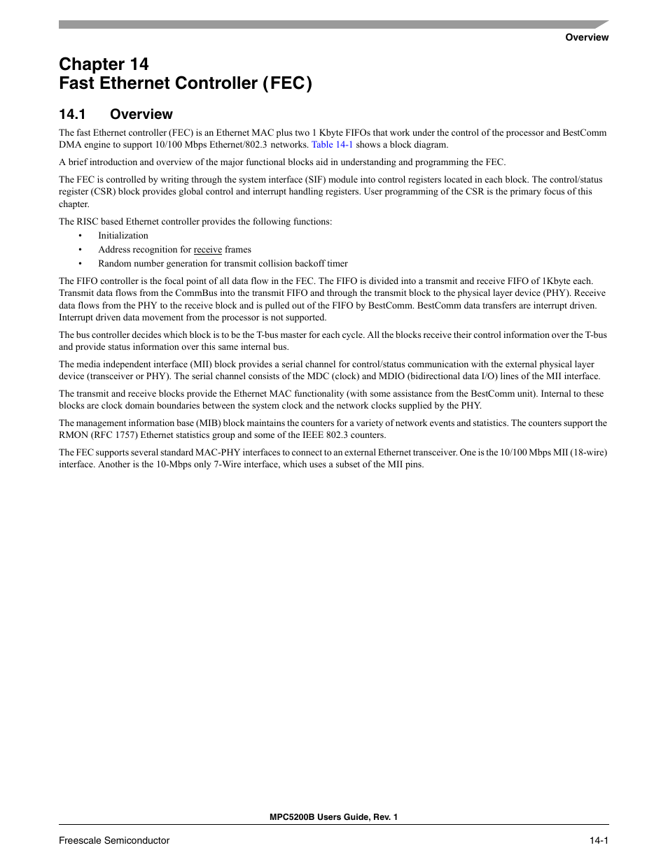 Chapter 14 fast ethernet controller ( fec ), 1 overview, Chapter 14 fast ethernet controller (fec) | Overview -1 | Freescale Semiconductor MPC5200B User Manual | Page 466 / 762