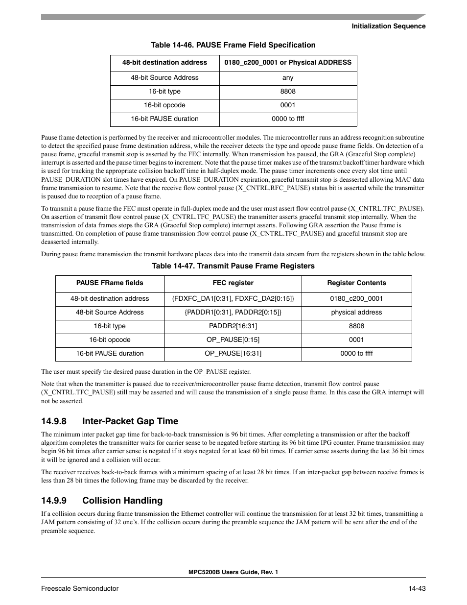 8 inter-packet gap time, 9 collision handling, Inter-packet gap time -43 | Collision handling -43, Pause frame field specification -43, Transmit pause frame registers -43 | Freescale Semiconductor MPC5200B User Manual | Page 508 / 762