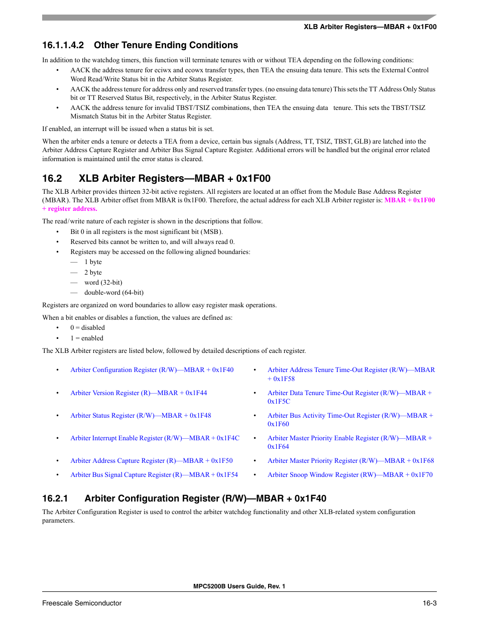 2 other tenure ending conditions, 2 xlb arbiter registers-mbar + 0x1f00, Section 16.2 | Freescale Semiconductor MPC5200B User Manual | Page 590 / 762