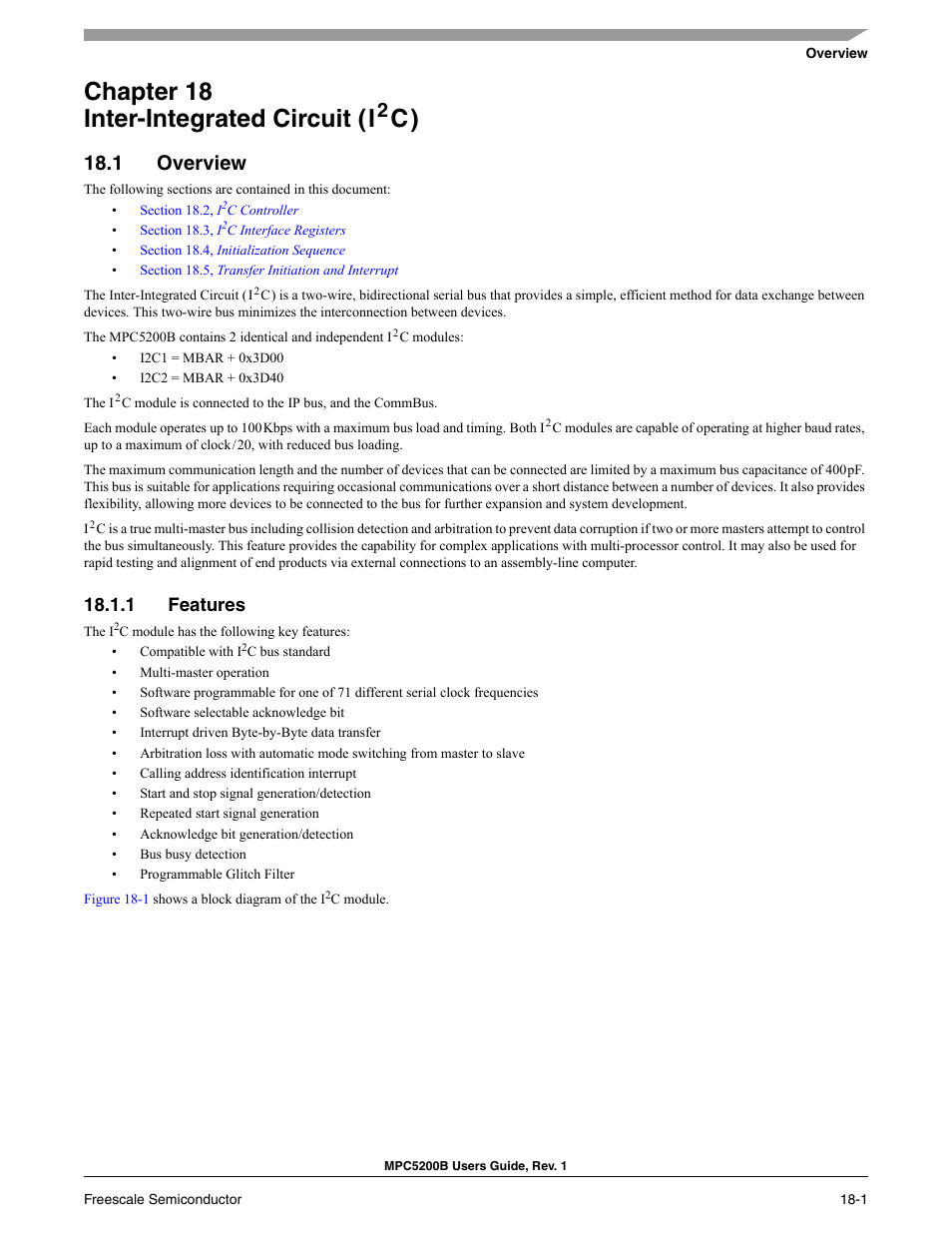 Chapter 18 inter-integrated circuit ( i 2 c ), 1 overview, 1 features | The boot rom. see, Section 18, inter-integrated circuit (i, Chapter 18 inter-integrated circuit (i | Freescale Semiconductor MPC5200B User Manual | Page 618 / 762