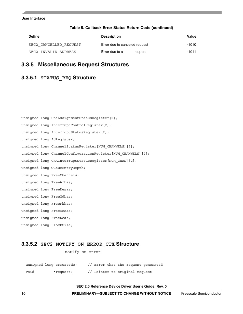 5 miscellaneous request structures, 1 status_req structure, 2 sec2_notify_on_error_ctx structure | Freescale Semiconductor SEC2SWUG User Manual | Page 10 / 44