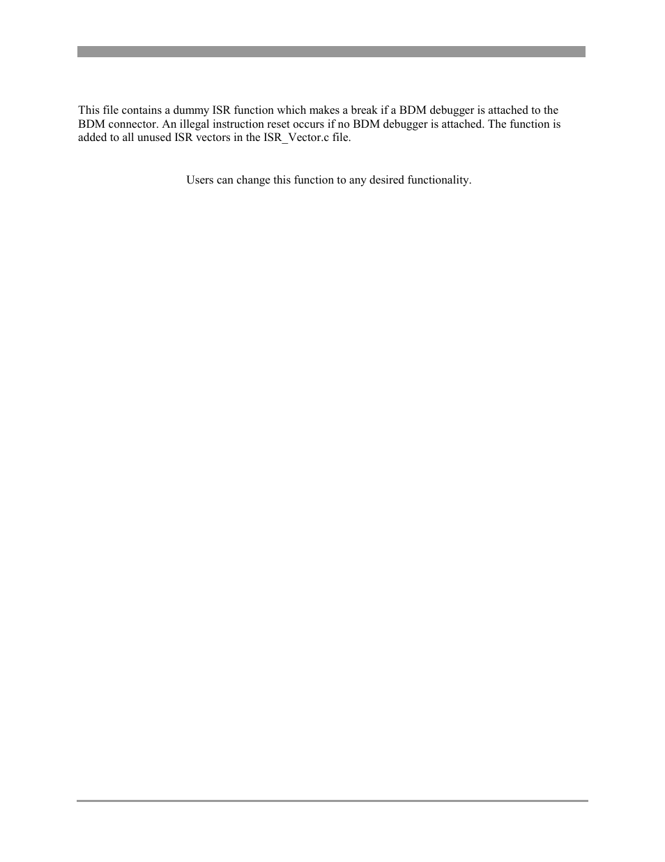 Dummyisr.c, Dummyisr.c -6, 7 dummyisr.c | Freescale Semiconductor 802.15.4 User Manual | Page 42 / 66