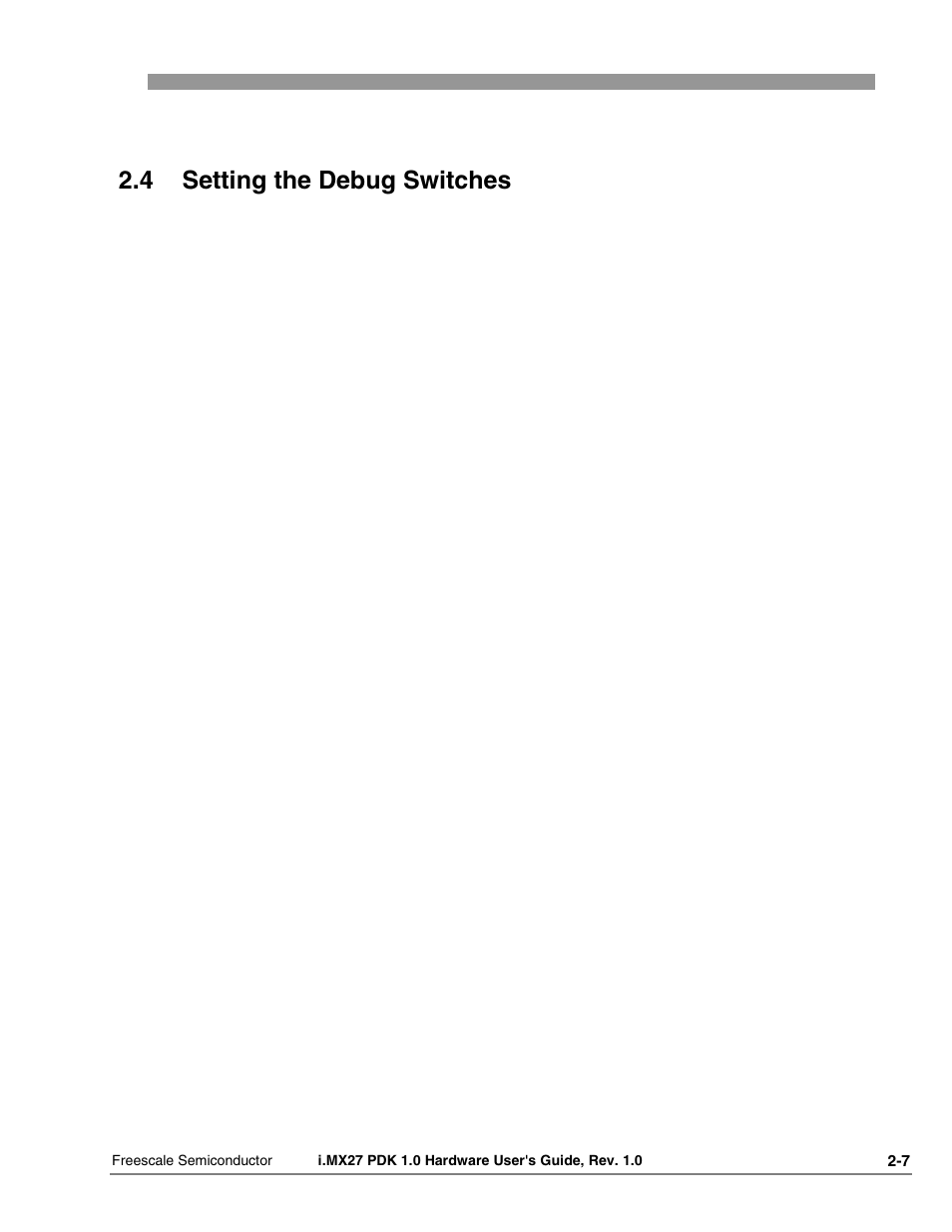 4 setting the debug switches | Freescale Semiconductor i.MX27 PDK 1.0 User Manual | Page 18 / 53