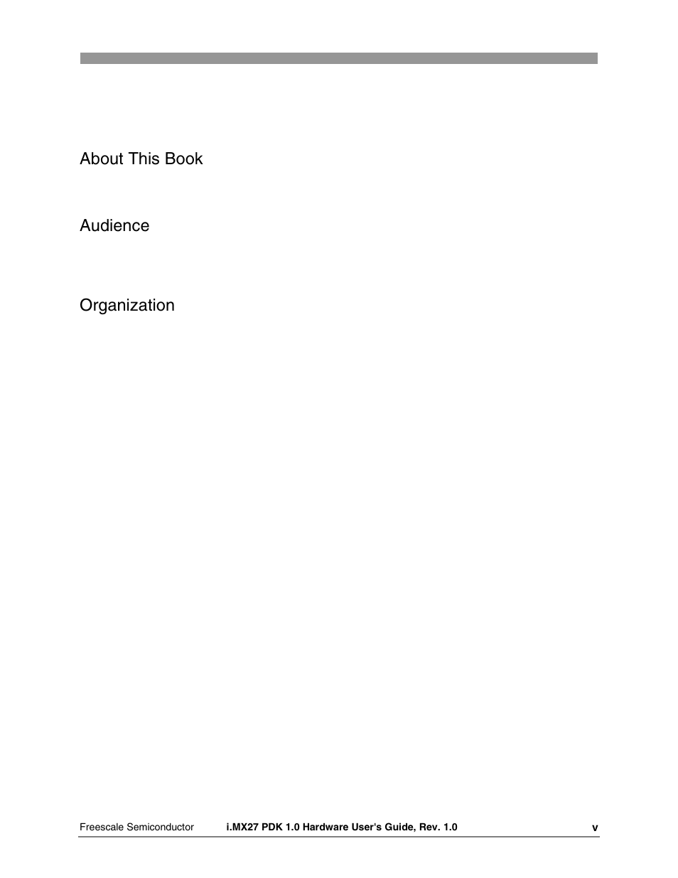 About this book, Audience, Organization | Freescale Semiconductor i.MX27 PDK 1.0 User Manual | Page 5 / 53