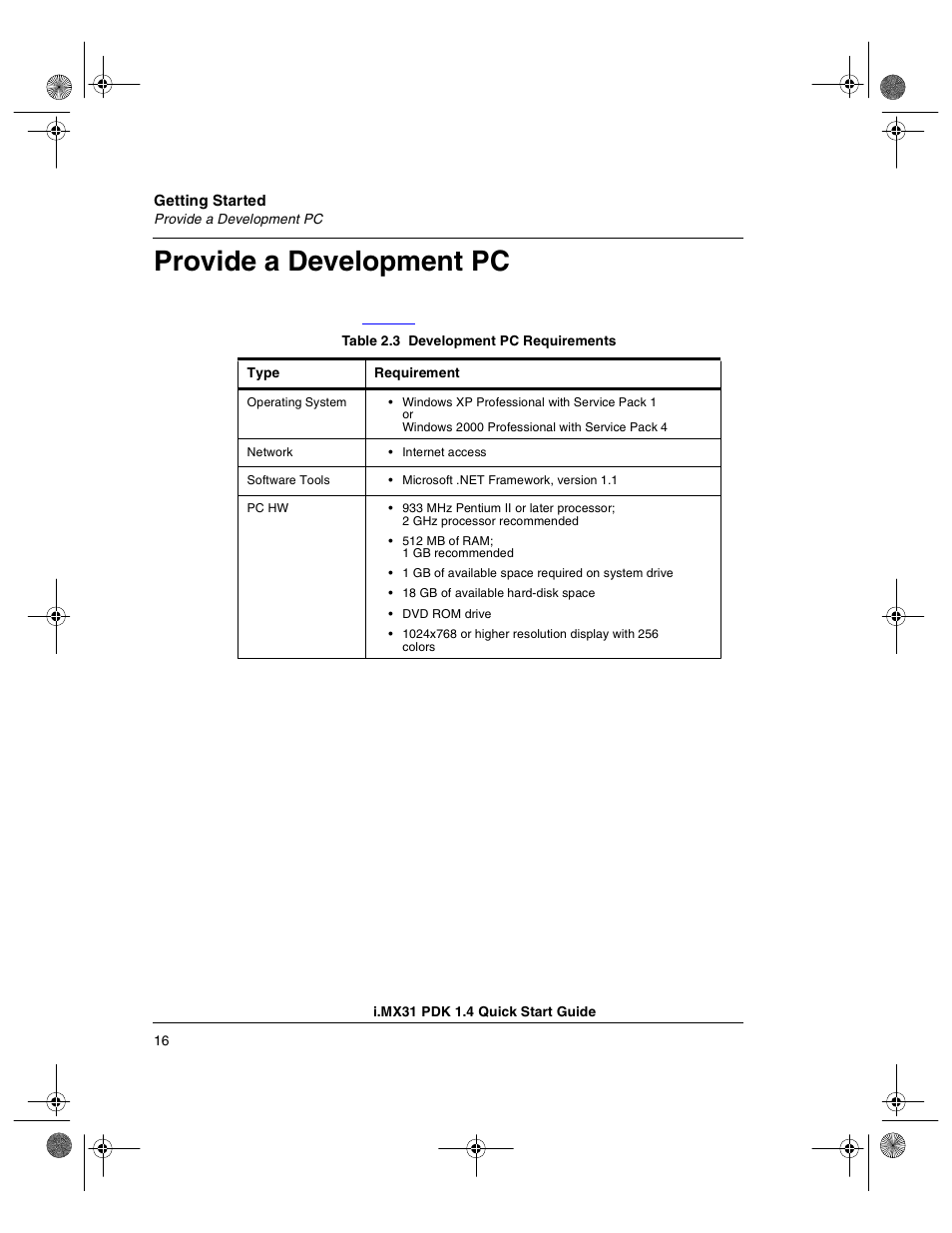 Provide a development pc | Freescale Semiconductor Windows Embedded CE 6.0/Windows CE 5.0 i.MX31 PDK 1.4 User Manual | Page 18 / 48
