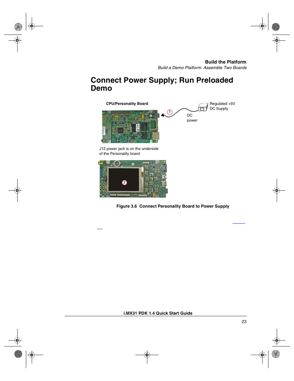 Connect power supply; run preloaded demo | Freescale Semiconductor Windows Embedded CE 6.0/Windows CE 5.0 i.MX31 PDK 1.4 User Manual | Page 25 / 48