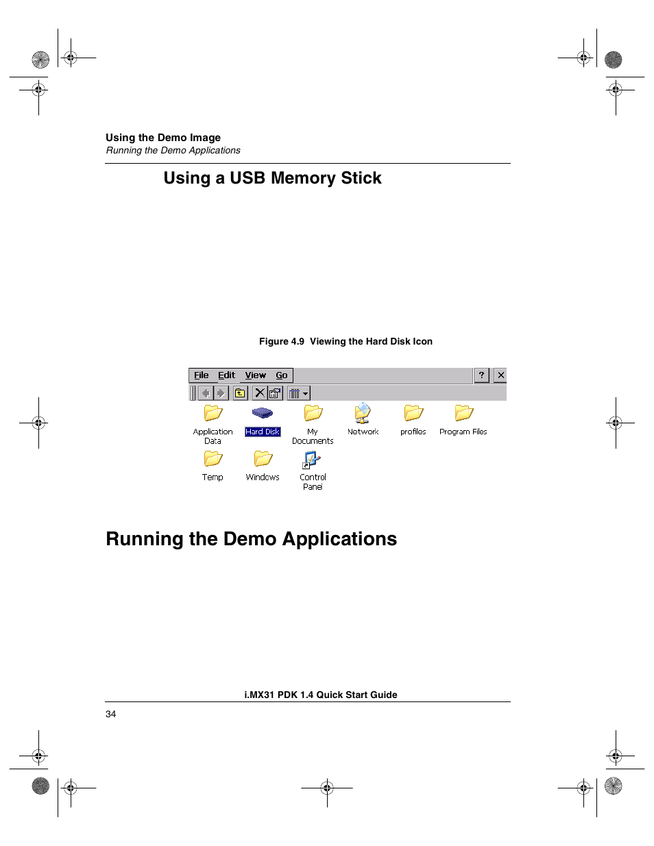 Using a usb memory stick, Running the demo applications | Freescale Semiconductor Windows Embedded CE 6.0/Windows CE 5.0 i.MX31 PDK 1.4 User Manual | Page 36 / 48