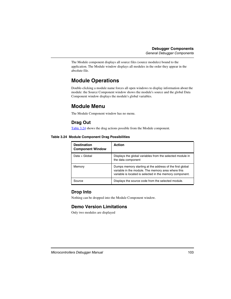 Module operations, Module menu, Drag out | Drop into, Demo version limitations | Freescale Semiconductor Microcontrollers User Manual | Page 103 / 892