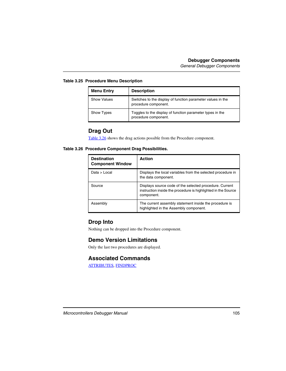 Table 3.25, Drag out, Drop into | Demo version limitations, Associated commands | Freescale Semiconductor Microcontrollers User Manual | Page 105 / 892