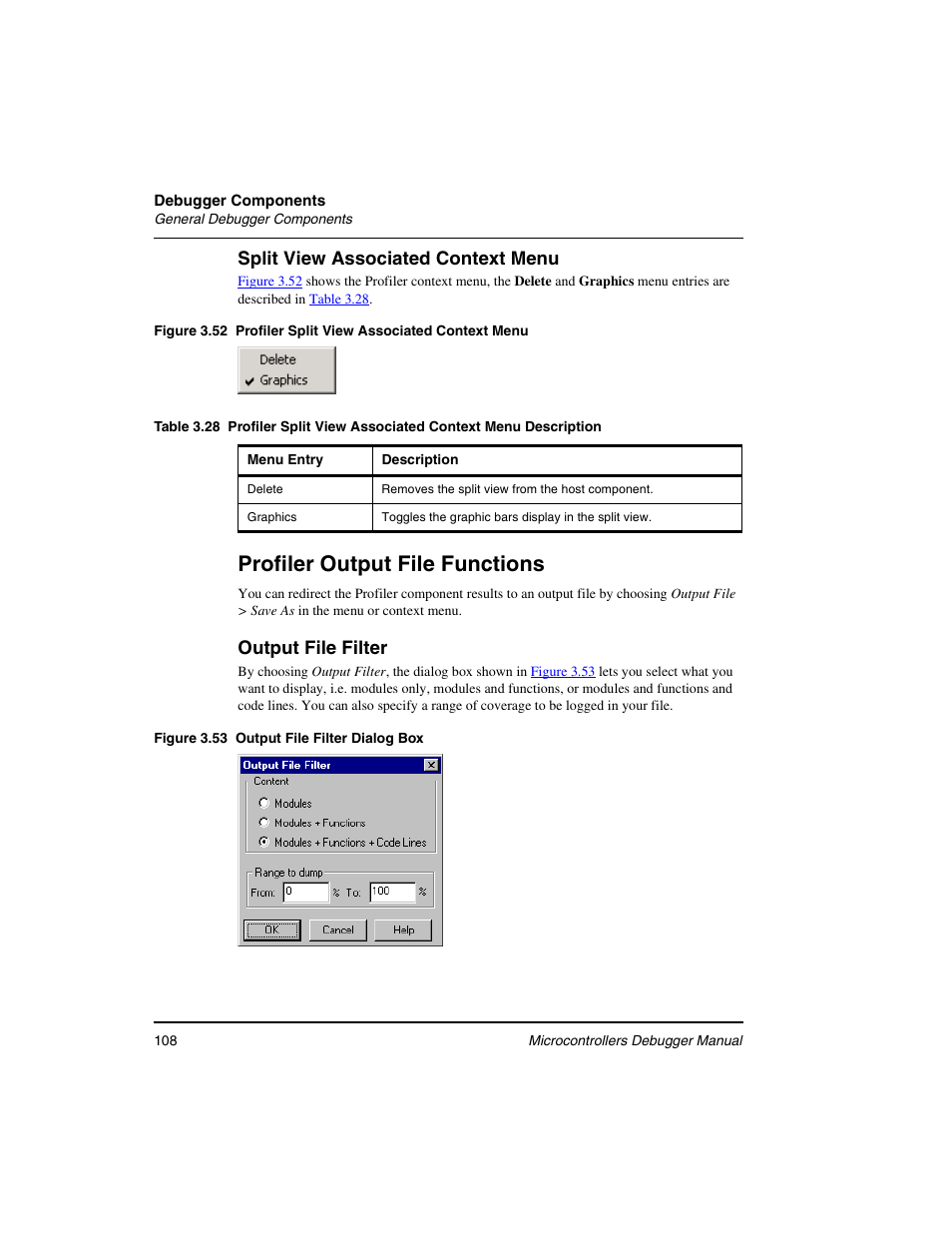 Profiler output file functions, Split view associated context menu, Output file filter | Freescale Semiconductor Microcontrollers User Manual | Page 108 / 892