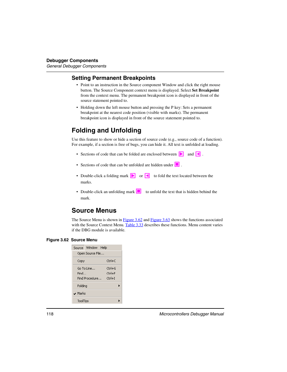 Folding and unfolding, Source menus | Freescale Semiconductor Microcontrollers User Manual | Page 118 / 892