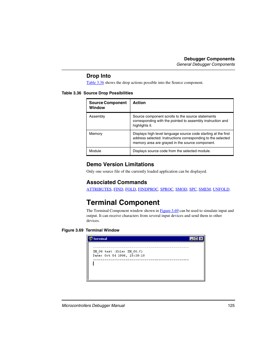 Terminal component, Drop into, Demo version limitations | Associated commands | Freescale Semiconductor Microcontrollers User Manual | Page 125 / 892