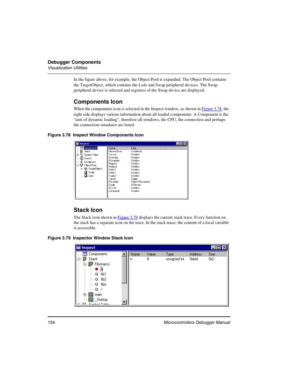 Components icon, Stack icon | Freescale Semiconductor Microcontrollers User Manual | Page 134 / 892