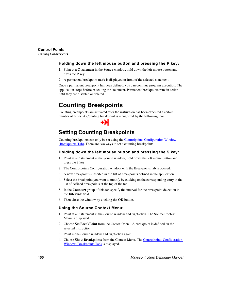 Counting breakpoints, Setting counting breakpoints | Freescale Semiconductor Microcontrollers User Manual | Page 166 / 892