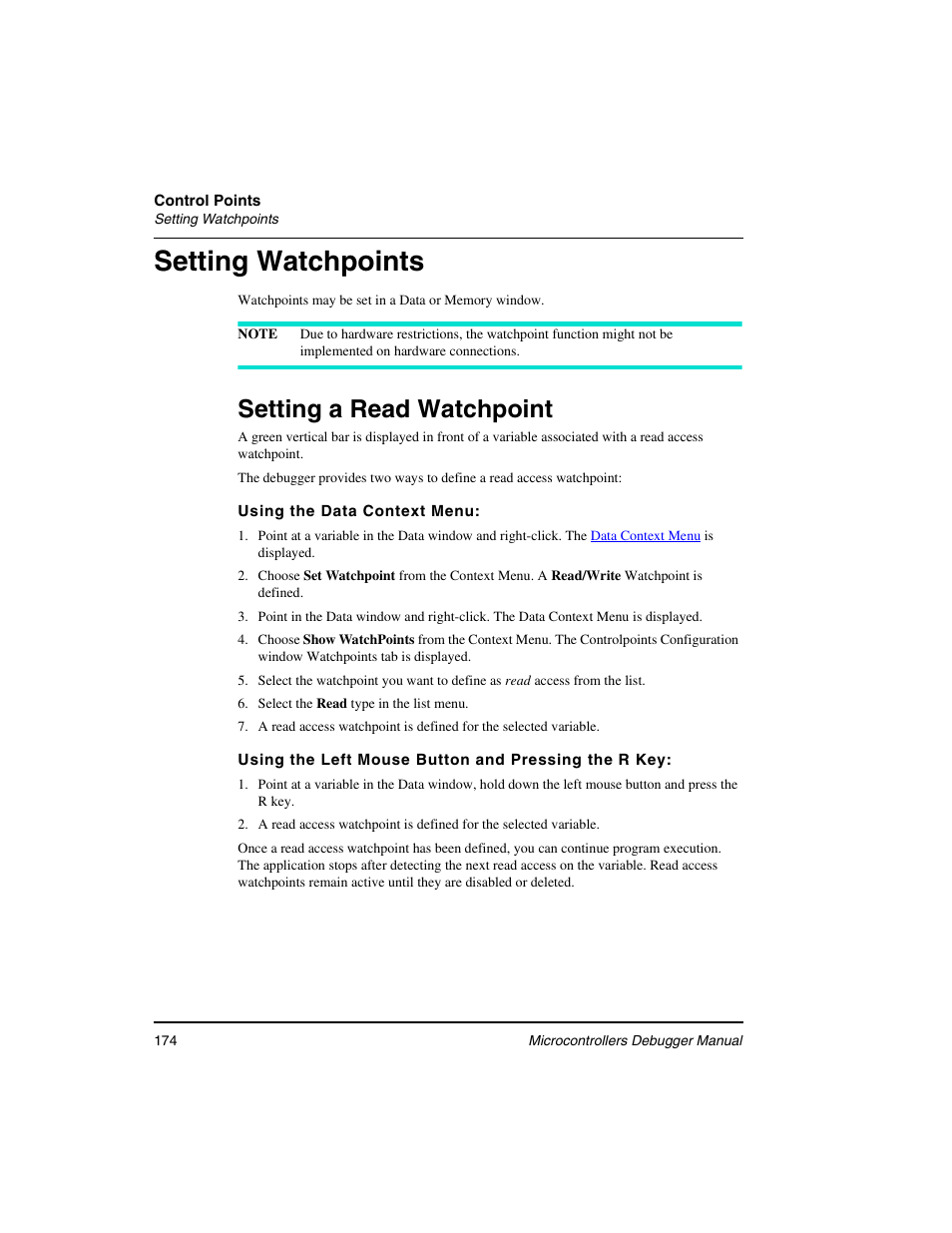 Setting watchpoints, Setting a read watchpoint | Freescale Semiconductor Microcontrollers User Manual | Page 174 / 892